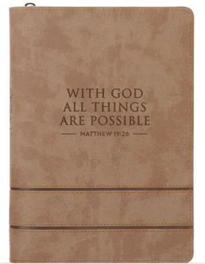 Journal Classic Zip Taupe With God All Things are Possible Matt. 19:26