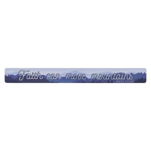 Faith Can Move Mountains Magnetic Strip