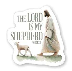 Lord Is Shepherd Sticker