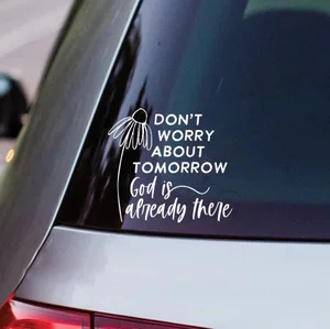 Worry About Tomorrow Vehicle Vinyl Sticker