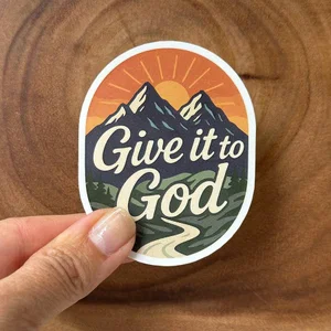 Give It To God | Christian Sticker | Bible Stickers