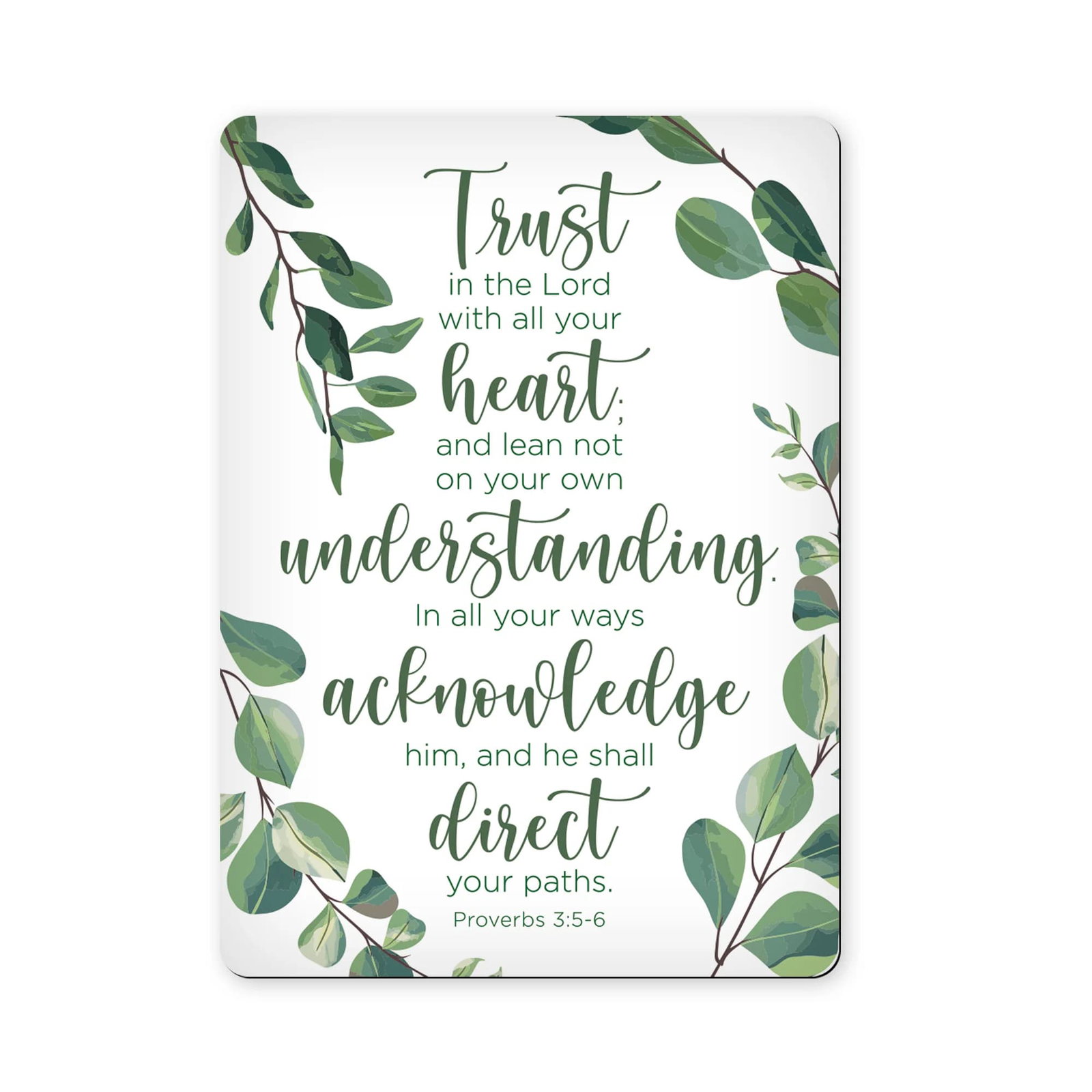 Scripture Magnet - Trust in the Lord with all thine heart - Proverbs 3:5-6