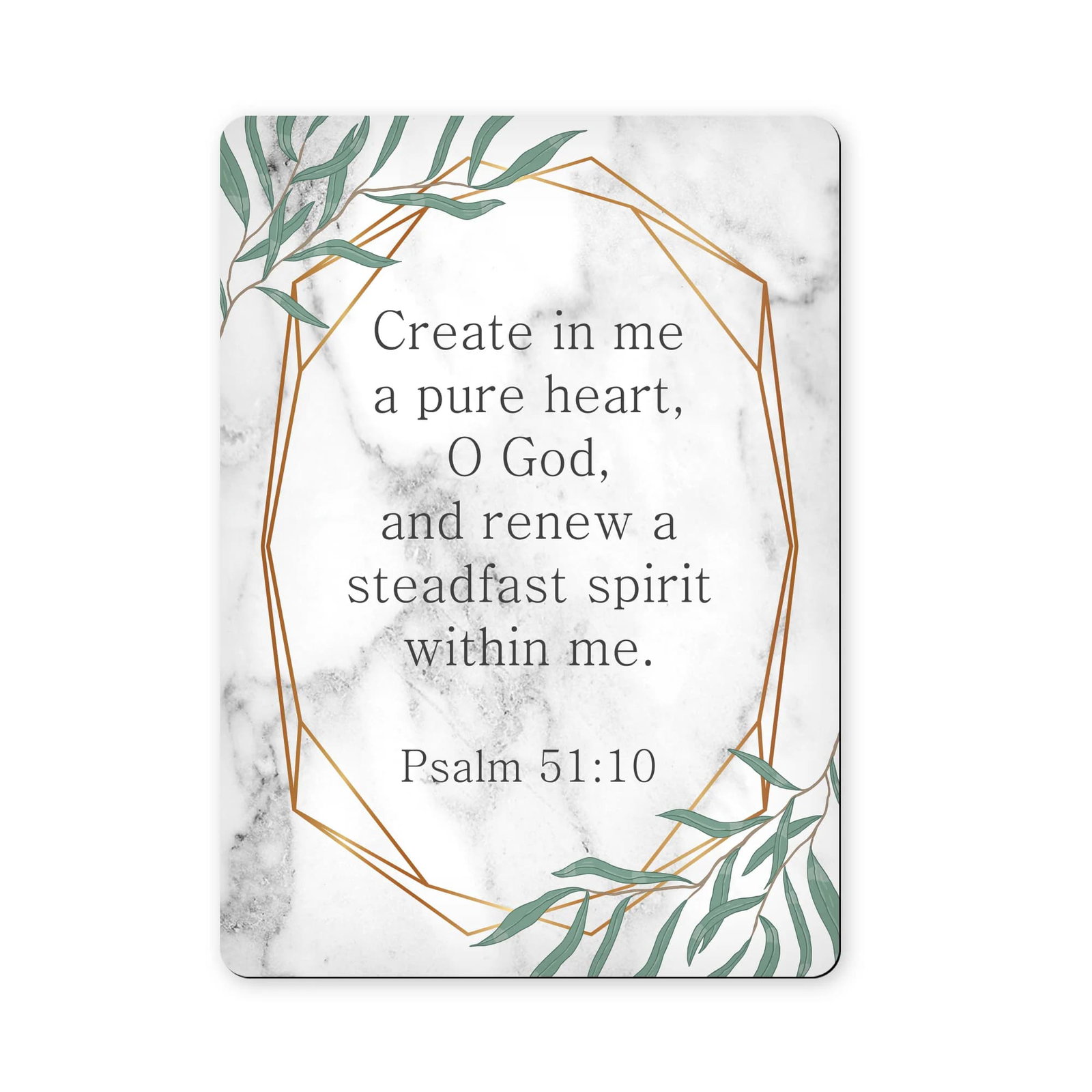 Scripture Magnet - Create in me a pure heart - Psalm 51:10