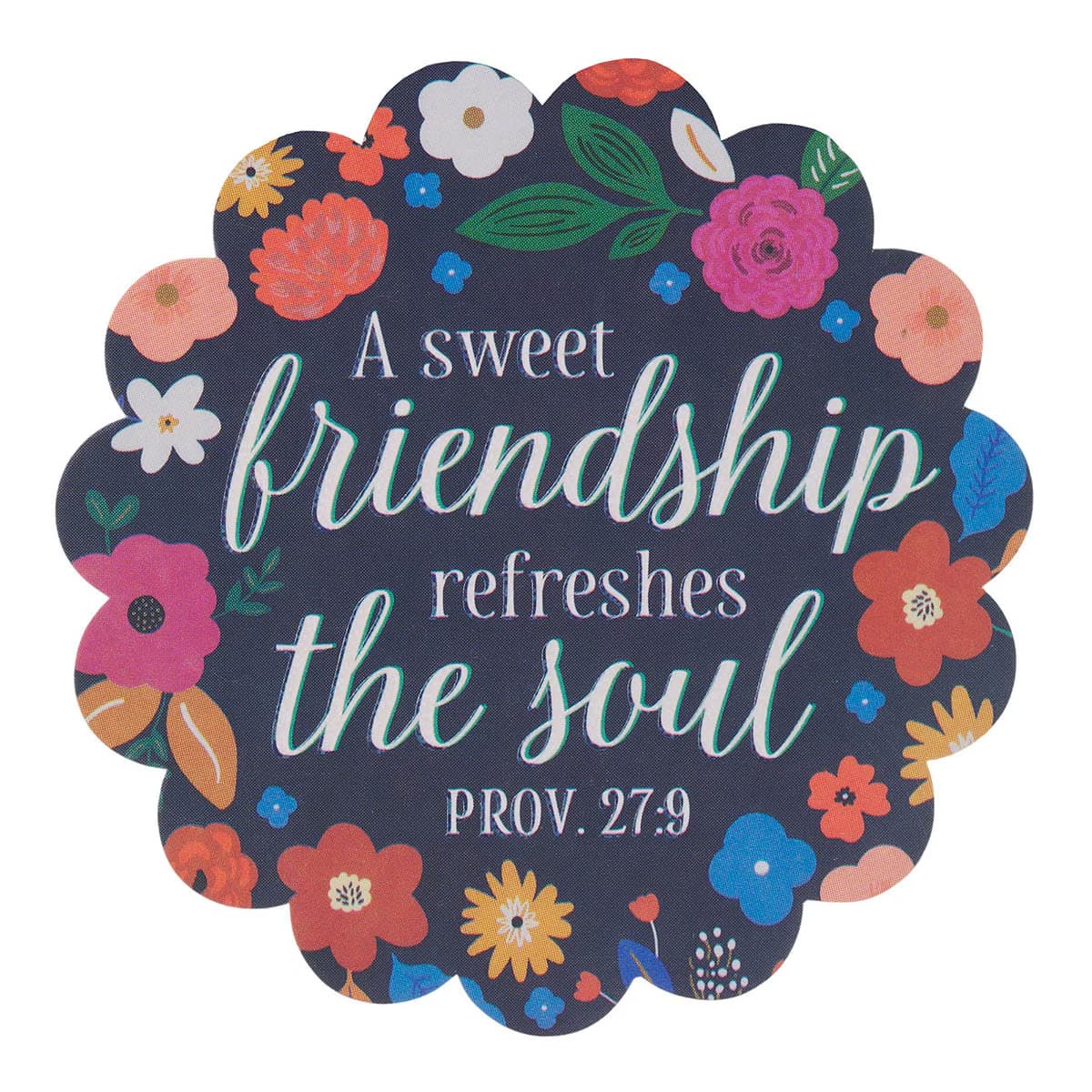 Sticker Vinyl Sweet Friendship Refreshes The Soul Prov. 27:9