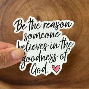 The Goodness of God | Christian Sticker | Stickers Vinyl