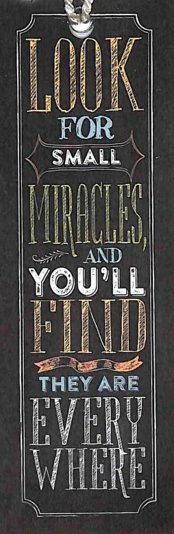 Bookmark Chalk With Tassel: Look For Small Miracles