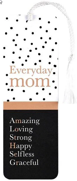 Everday Mom Tassel Bookmark