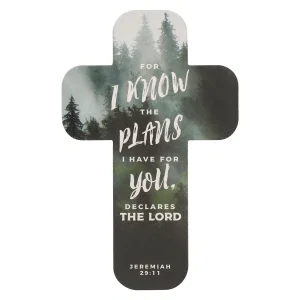 Cross Bookmark Forest I Know the Plans Jer. 29:11