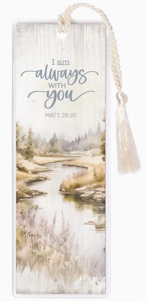 I Am Always With You Tassel Bookmark
