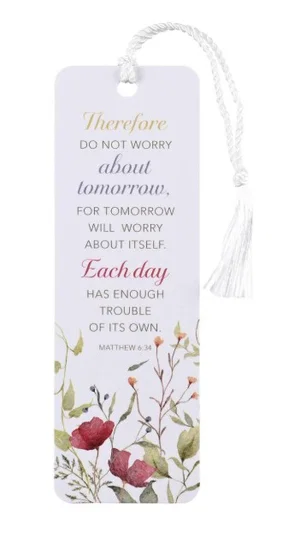 BM Tassel Matthew 6:34