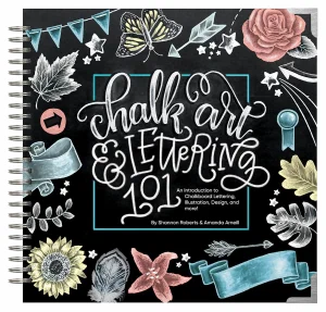 Chalk Art and Lettering 101:  An Introduction