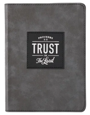 Trust in the Lord Grey Faux Leather Journal