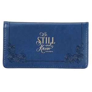 Checkbook Cover Be Still and Know Navy Faux Leather - Psalm 46:10