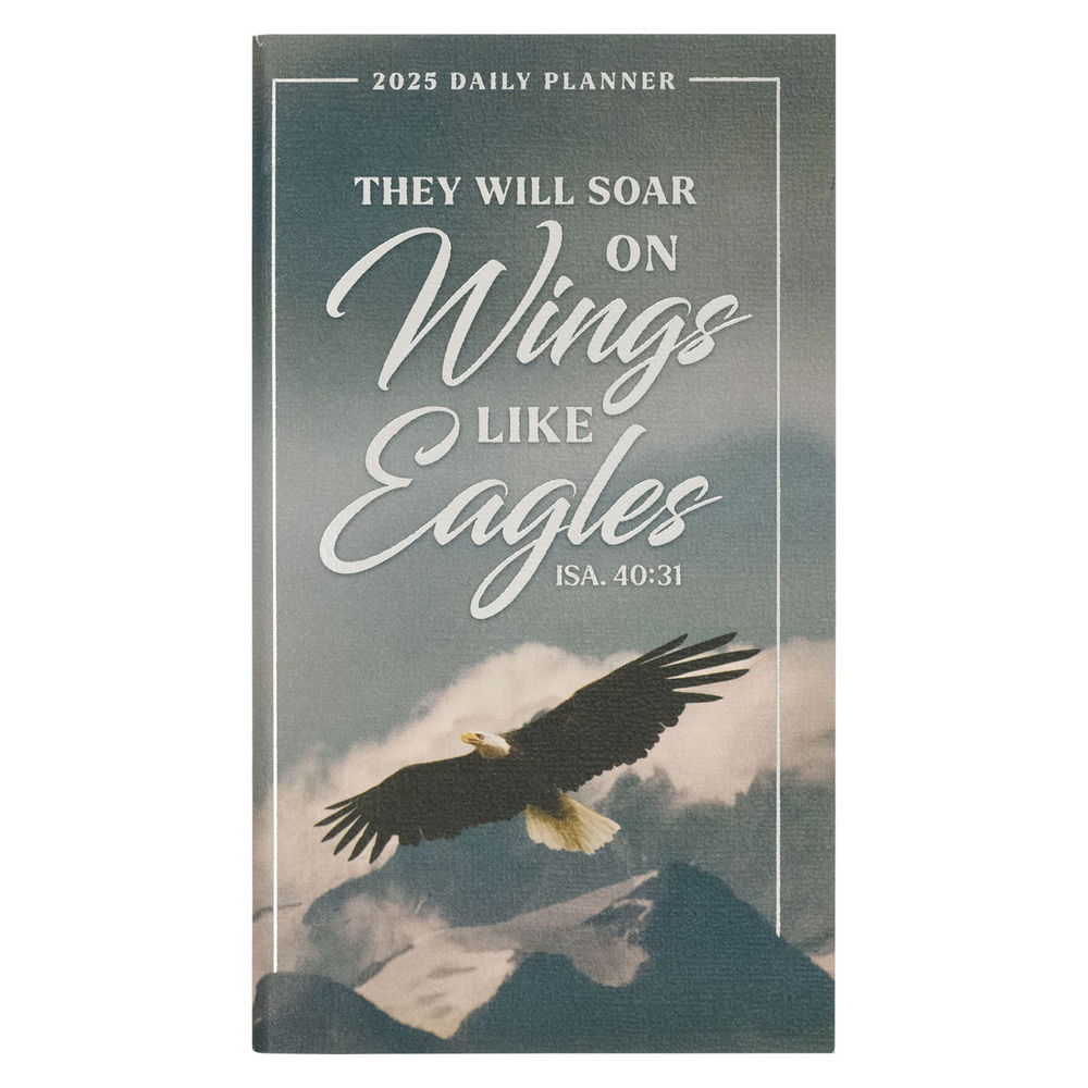 Image of 2025 Daily Planner Sm Wings Like Eagles Isa. 40:31