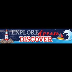 Nautical Explore, Dream, Discover Banner