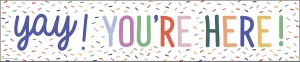 Colour Crush Yay! You’re Here! Banner