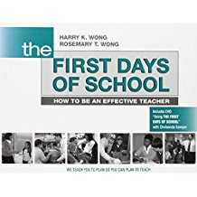 The First Days of School: How to Be an Effective Teacher