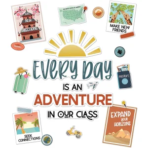 Every Day Is an Adventure Bulletin Board Set