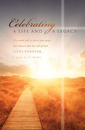 Bulletin - Funeral Celebrating Life And A Legacy 8.5 x 11 - 100pk