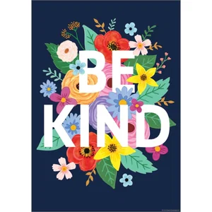 Wildflowers - Be Kind Positive Poster