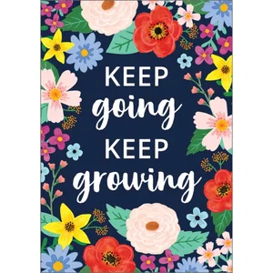Wildflowers - Keep Going, Keep Growing Positive Poster