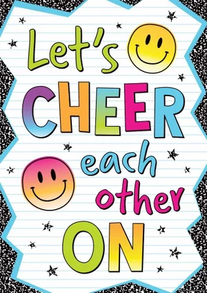 Brights 4Ever - Let's Cheer Each Other On Positive Poster
