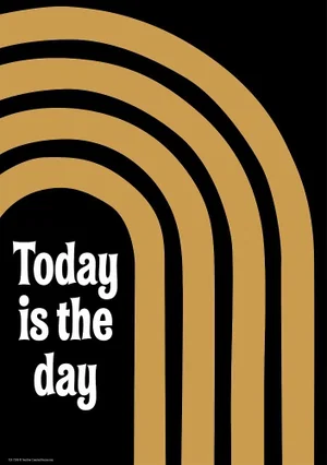 Wonderfully Wild - Today Is the Day Positive Poster
