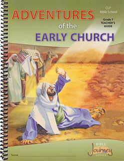 SBS - Adventures of the Early Church, Grade 7 - Teacher's Guide