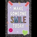 Make Someone Smile Today Positive Poster