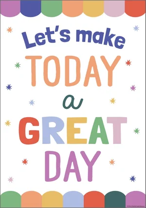 Let’s Make Today a Great Day Positive Poster