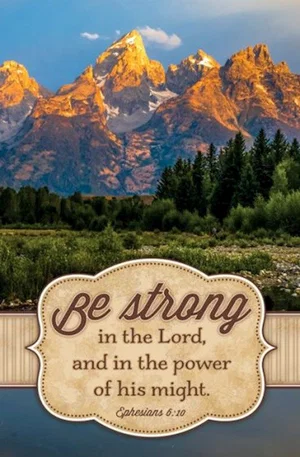 General Bulletin - Be Strong in the Lord