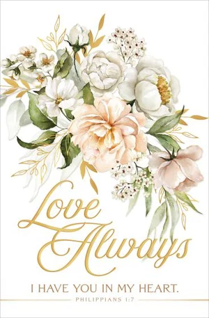 Wedding Bulletin - Love always - Phil. 1:7 (KJV) - Pkg 100