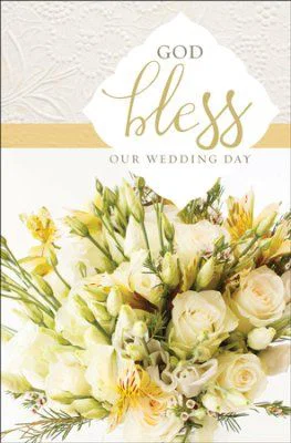 Bulletin: God Bless Our Wedding Day