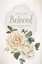 Bulletin-Wedding-This Is My Beloved Song Of Songs 5:16 KJV