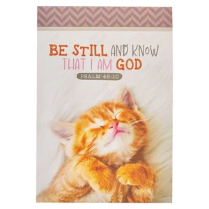 Notepad White Kitten Be Still & Know Ps. 46:10
